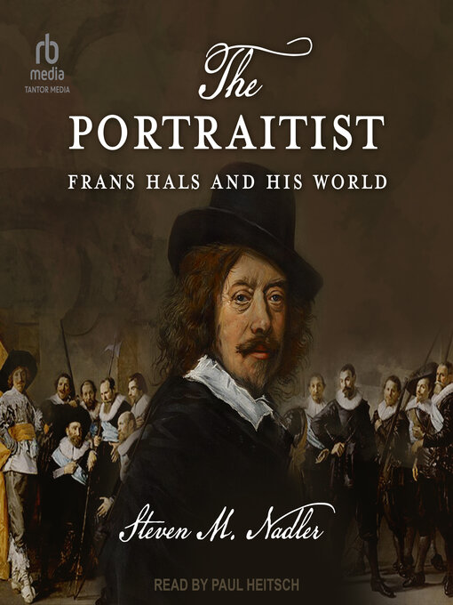 Title details for The Portraitist by Steven M. Nadler - Available